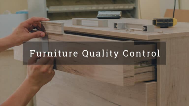Furniture Testing and Quality Control
